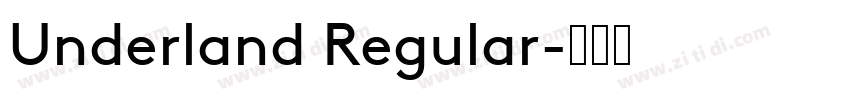 Underland Regular字体转换